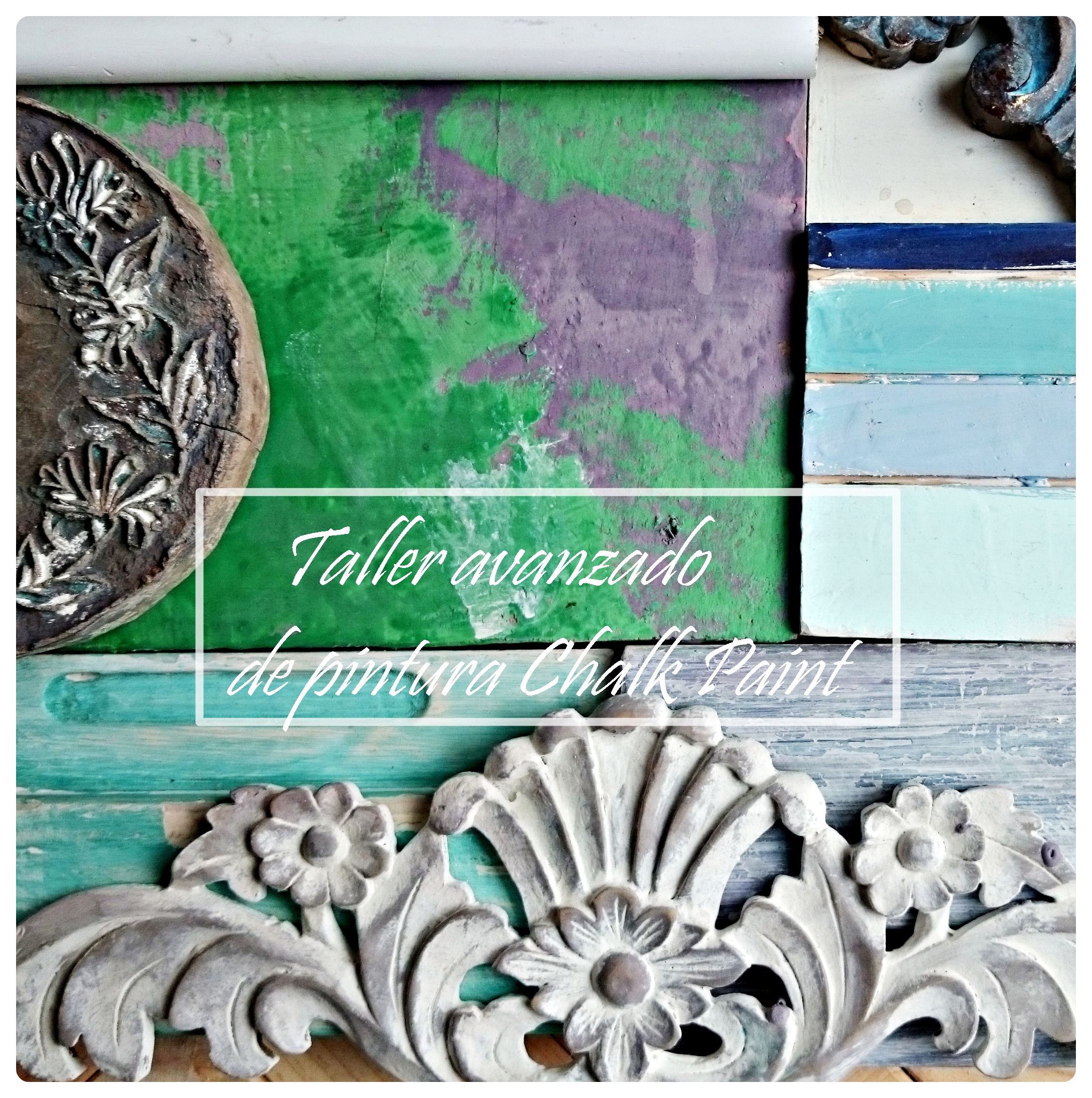 Calendario de talleres pintura decorativa con Chalk Paint